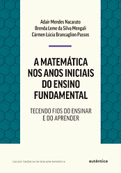 A matemática nos anos iniciais do ensino fundamental