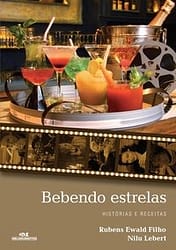 Bebendo estrelas – Histórias e receitas