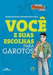 Turma da Mônica Jovem – Você e Suas Escolhas para Garotos