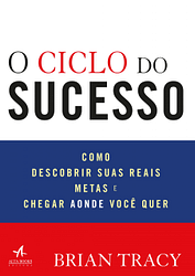 O ciclo do sucesso