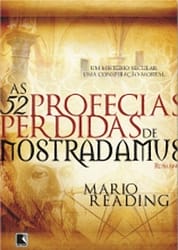 As 52 Profecias Perdidas de Nostradamus