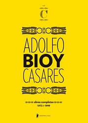 Obras completas de adolfo bioy casares, vol. C