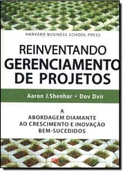 Reinventando Gerenciamento De Projetos