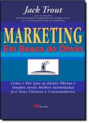 Marketing Em Busca Do Óbvio