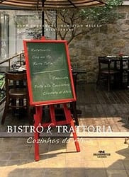 Bistrô & trattoria – Cozinhas da alma