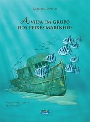 A vida em grupo dos peixes marinhos