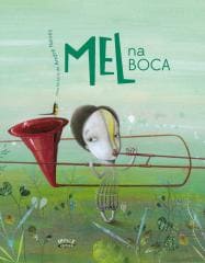 Mel na boca (capa dura)