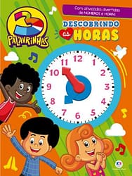 3 Palavrinhas – Descobrindo as horas