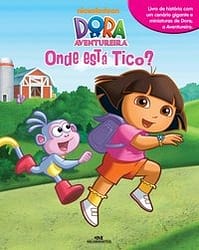 Dora, A Aventureira – Onde está Tico?