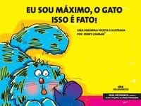 Eu Sou Máximo, o Gato – Isso É Fato!