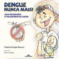 Dengue Nunca Mais!