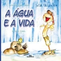 Juca Brasileiro – A Água e a Vida