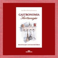 Gastronomia sertaneja – Receitas que contam histórias