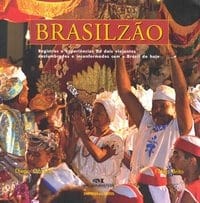 Brasilzão – Registros e experiência de dois viajantes