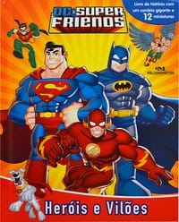 DC Super Friends – Heróis e Vilões