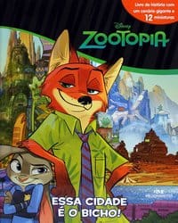 Zootopia – Essa Cidade é o Bicho!