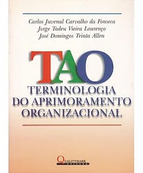 Tao: Terminologia do Aprimoramento Organizacional