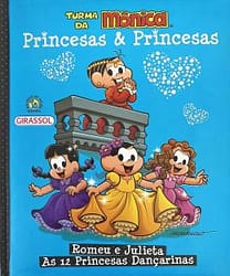 Romeu e Julieta :  As 12 Princesa Dançarinas