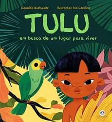 Tulu: em Busca de Um Lugar Para Viver