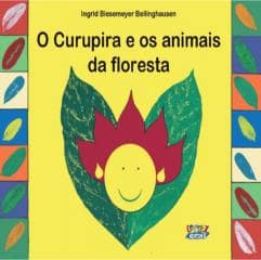 Curupira e os animais da floresta, O