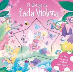 O desejo da fada Violeta