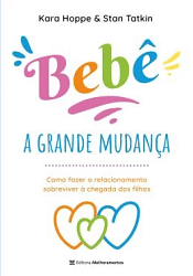 Bebê, A Grande Mudança