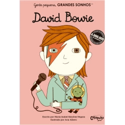 Gente pequena, grandes sonhos – David Bowie