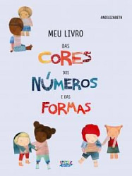 Meu livro das cores dos números e das formas