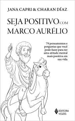 Seja Positivo com Marco Aurélio