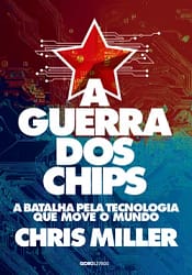 A Guerra dos Chips