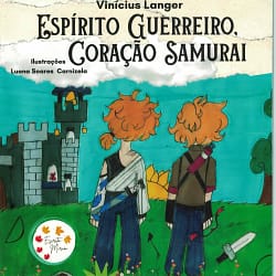 Espírito Guerreiro, Coração Samurai