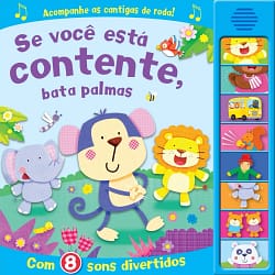 Se você está contente, bata palmas