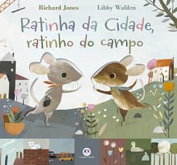 Ratinha da cidade, ratinho do campo