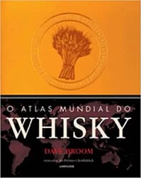 O atlas mundial do whisky