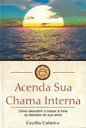 Acenda sua Chama Interna