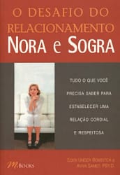 O Desafio Do Relacionamento Nora E Sogra