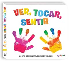 Ver, tocar, sentir