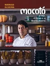 Mocotó – O Pai, o Filho e o Restaurante