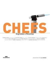 Chefs – Segredos e receitas – ESGOTADO