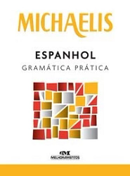 Michaelis espanhol gramática prática