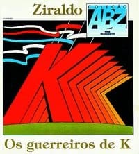 Os Guerreiros de K