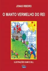 Manto vermelho do rei, O