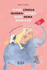 Trava-língua, quebra-queixo, rema-rema, remelexo