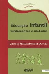 Educação infantil – fundamentos e métodos