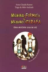 Menina-formiga e menino-girafa – uma história suja de giz