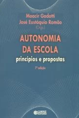 Autonomia da escola – princípios e propostas