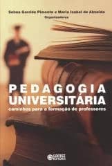 Pedagogia universitária – caminhos para a formação de professores