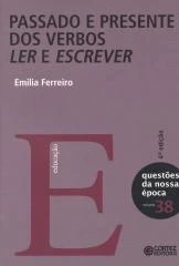 Passado e presente dos verbos ler e escrever