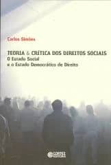 Teoria & Crítica dos direitos sociais – o estado social e o estado democrático de direito