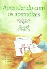 Aprendendo com os aprendizes – a construção de vínculos entre professores e alunos